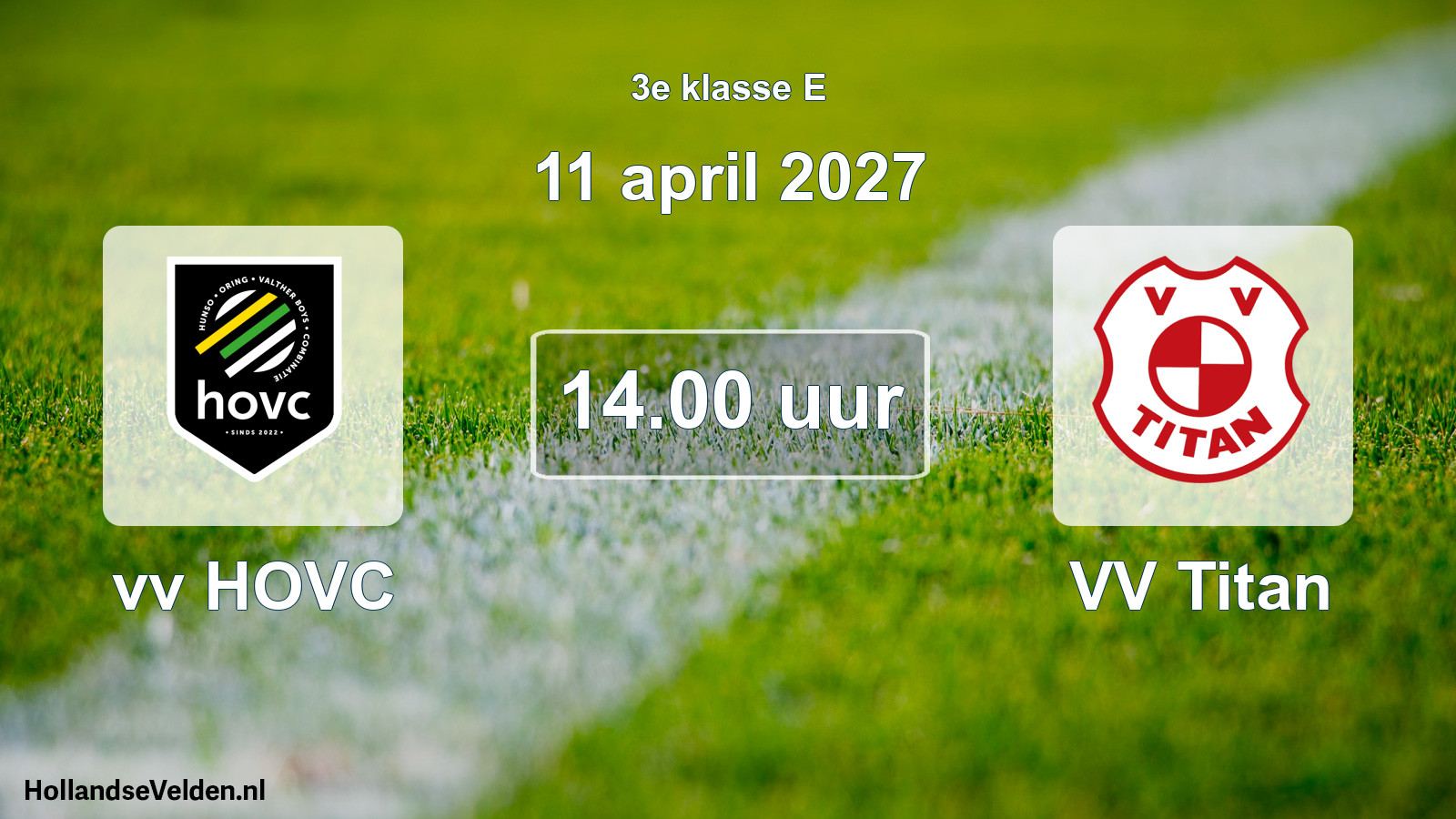 Geplande wedstrijd: vv HOVC - VV Titan (11 april 2027)