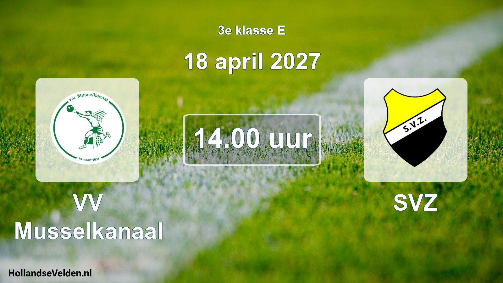 Geplande wedstrijd: VV Musselkanaal - SVZ (18 april 2027)