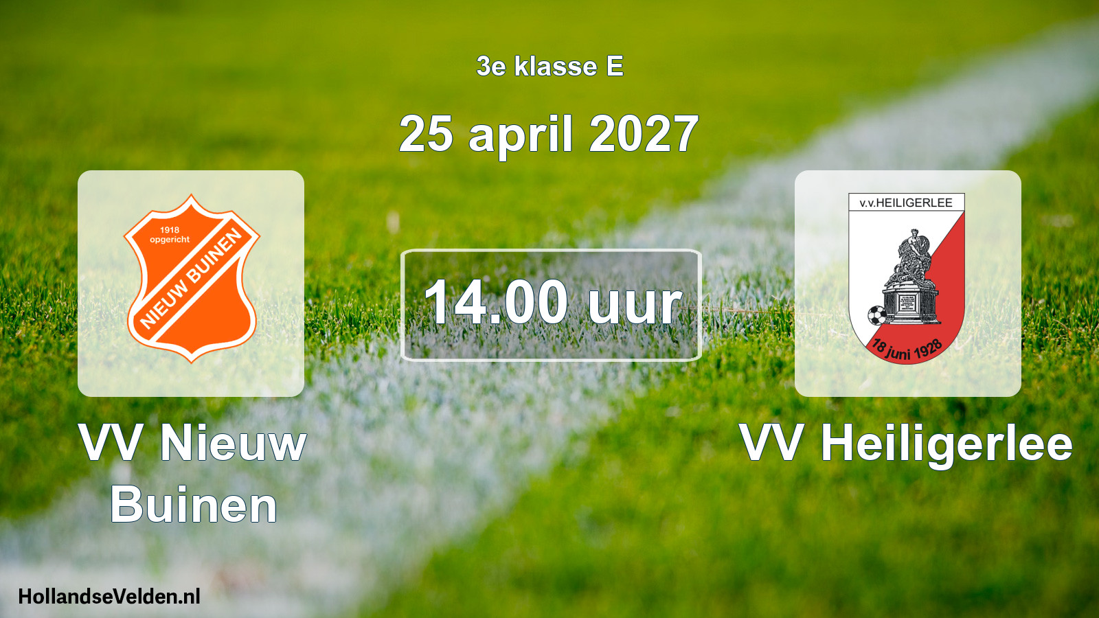 Geplande wedstrijd: VV Nieuw Buinen - VV Heiligerlee (25 april 2027)