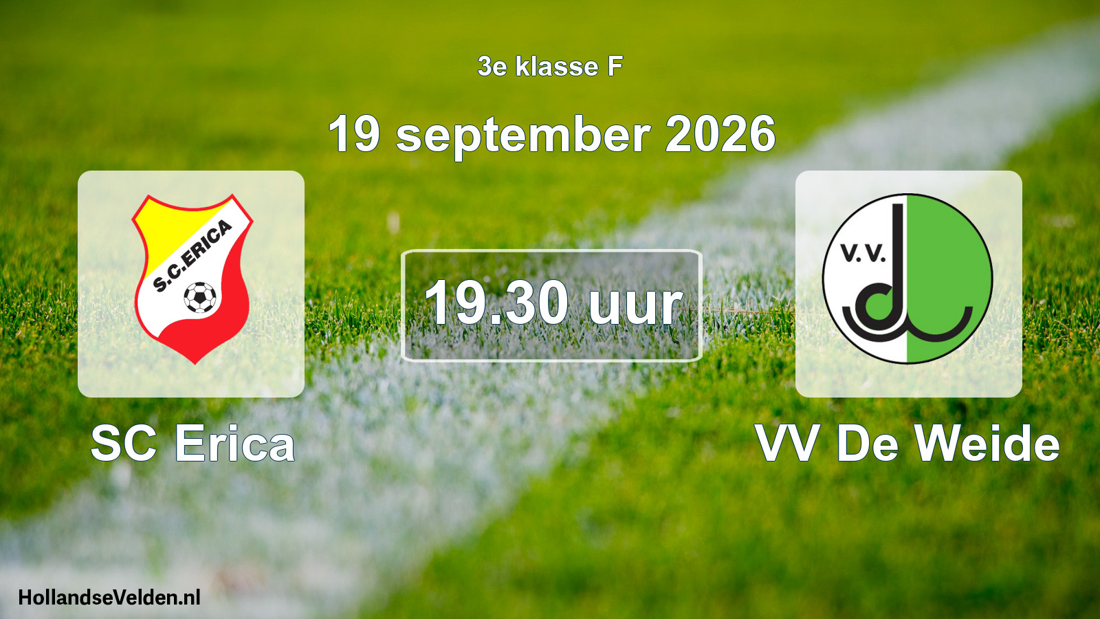 Geplande wedstrijd: SC Erica - VV De Weide (19 september 2026)