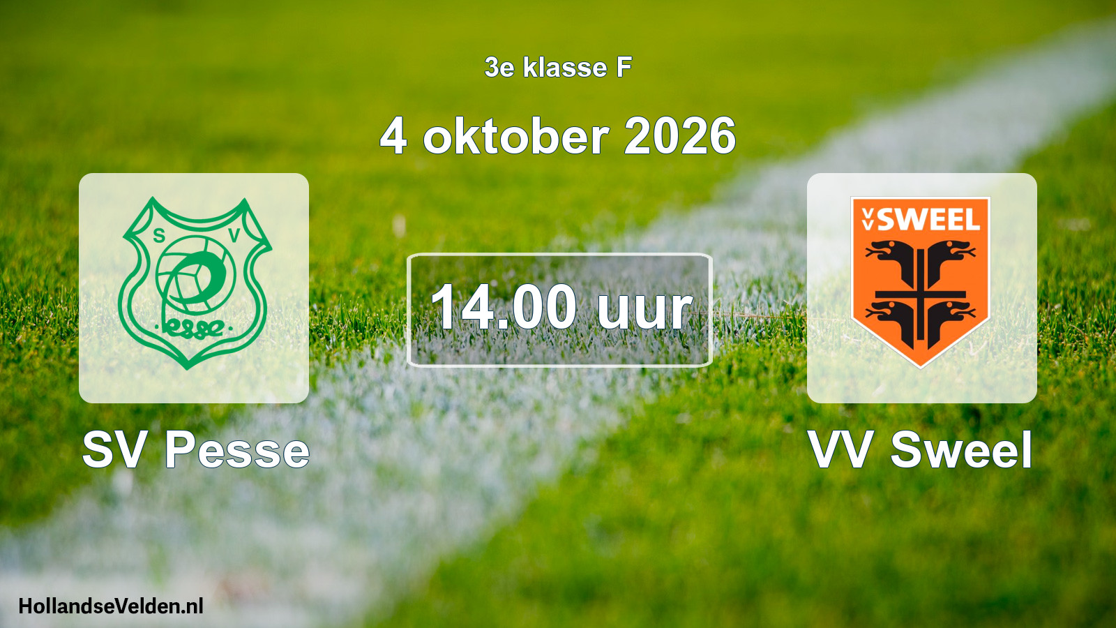 Geplande wedstrijd: SV Pesse - VV Sweel (4 oktober 2026)