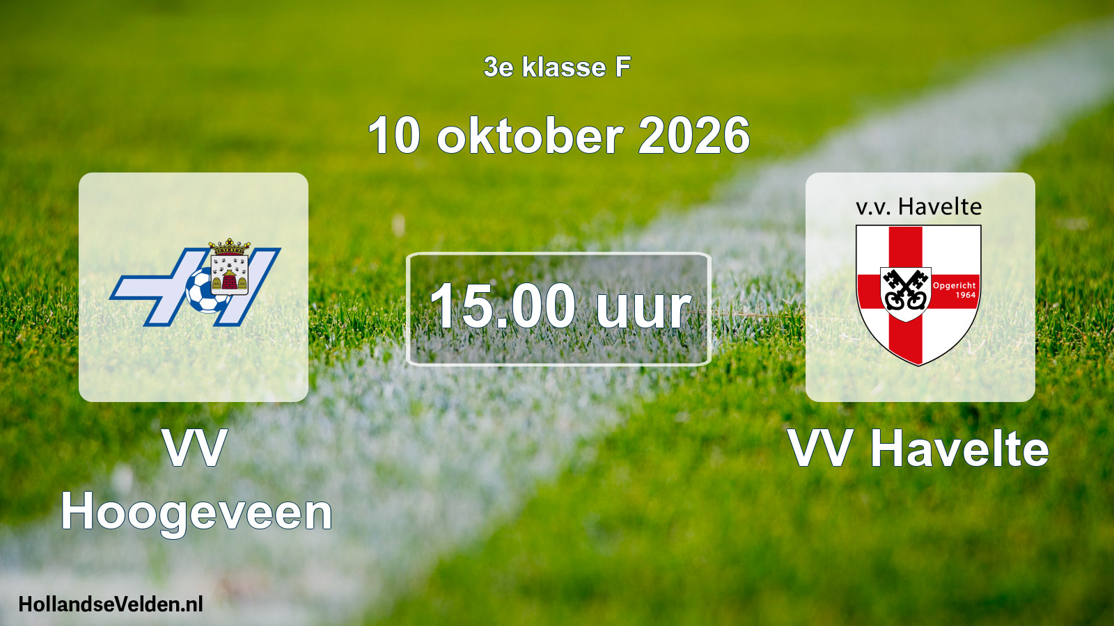 Scheduled Match: VV Hoogeveen - VV Havelte (10 October 2026)