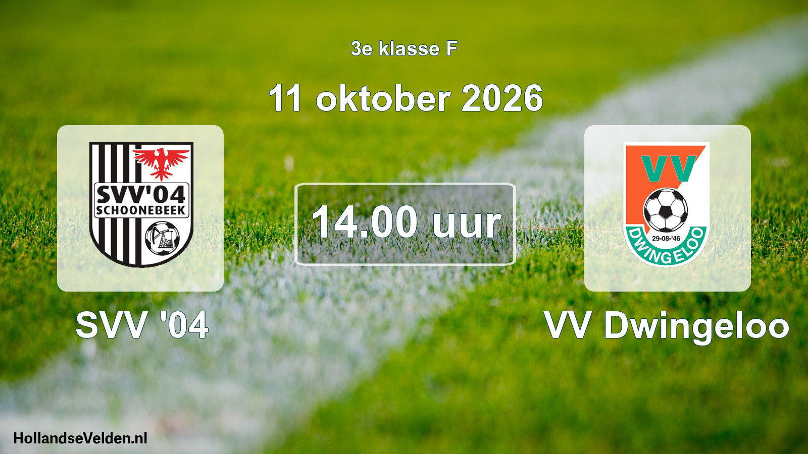 Geplande wedstrijd: SVV '04 - VV Dwingeloo (11 oktober 2026)