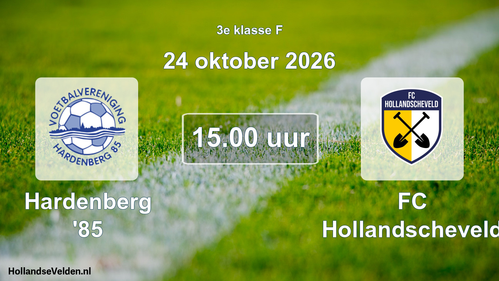 Geplande wedstrijd: Hardenberg '85 - FC Hollandscheveld (24 oktober 2026)