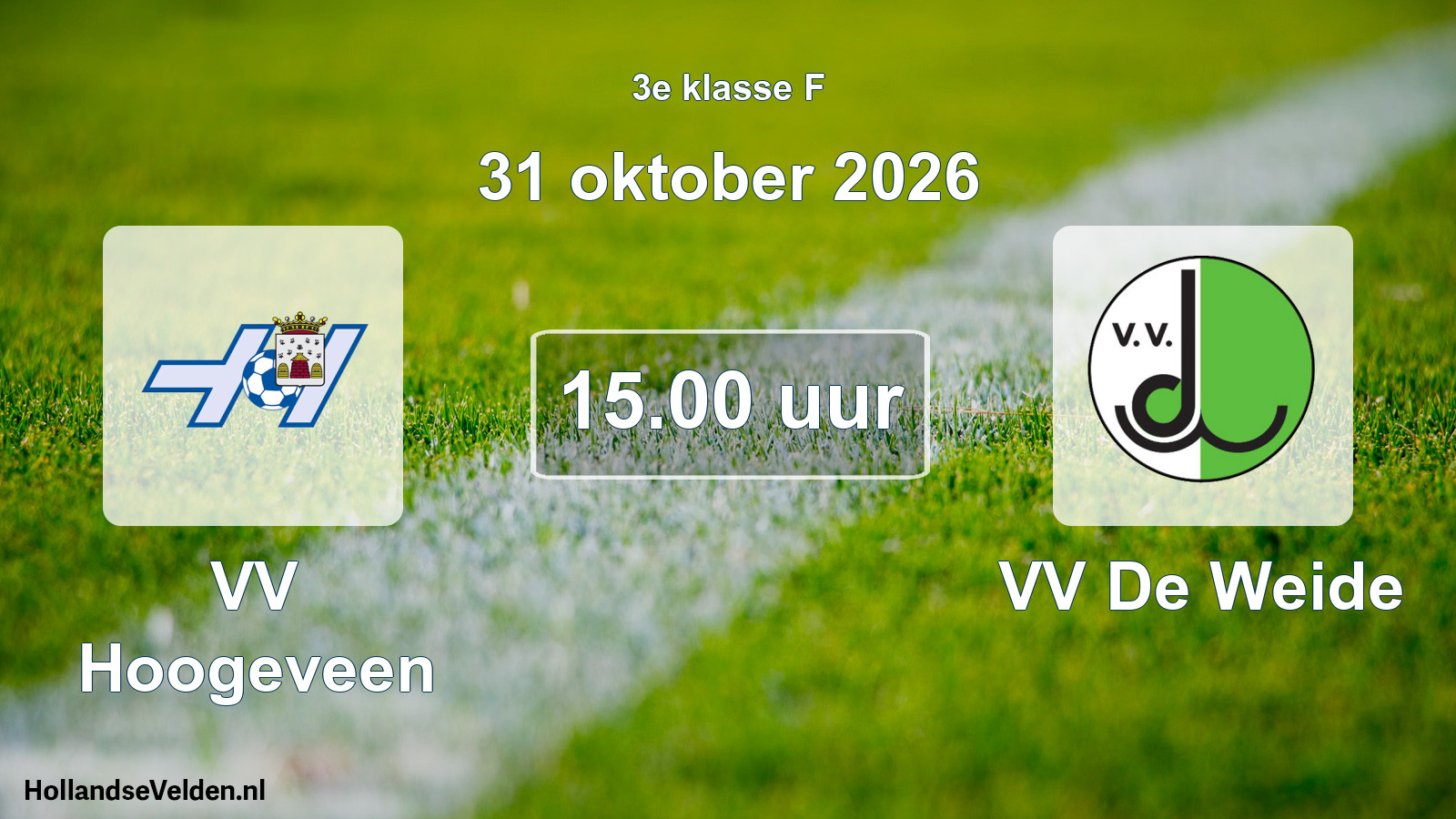 Geplande wedstrijd: VV Hoogeveen - VV De Weide (31 oktober 2026)
