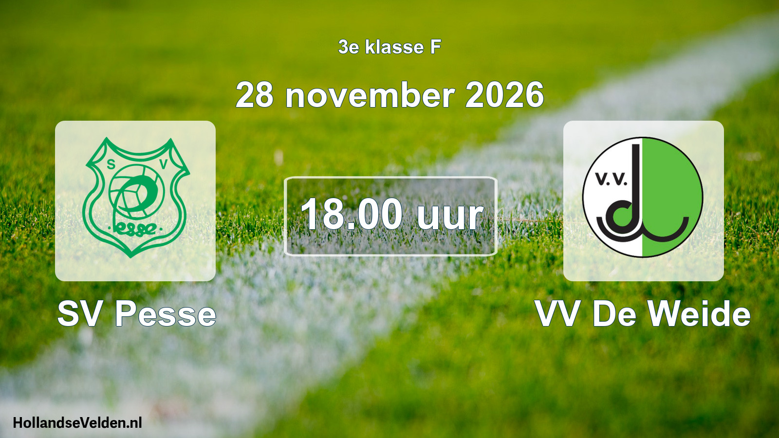 Geplande wedstrijd: SV Pesse - VV De Weide (28 november 2026)