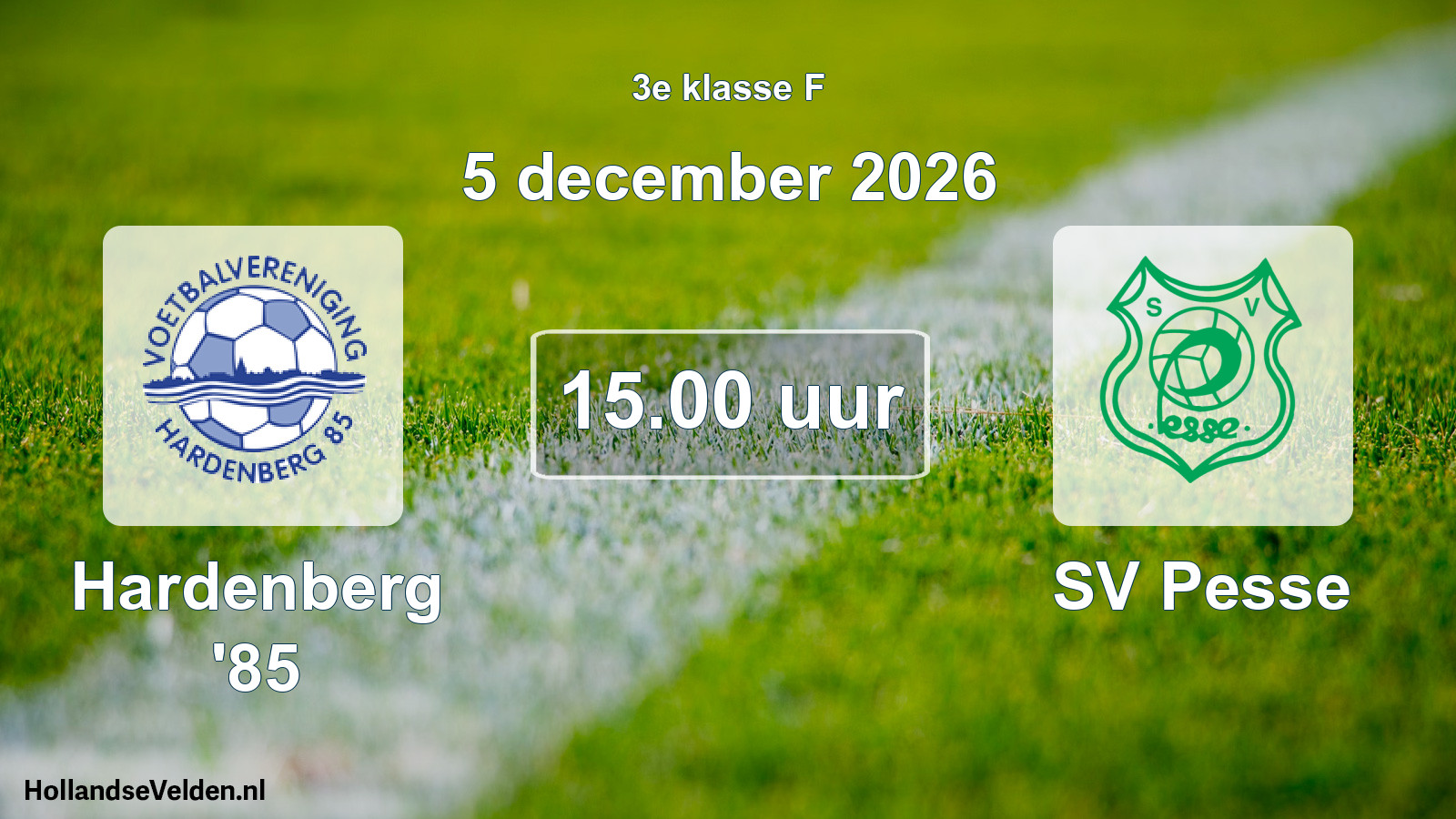 Geplande wedstrijd: Hardenberg '85 - SV Pesse (5 december 2026)
