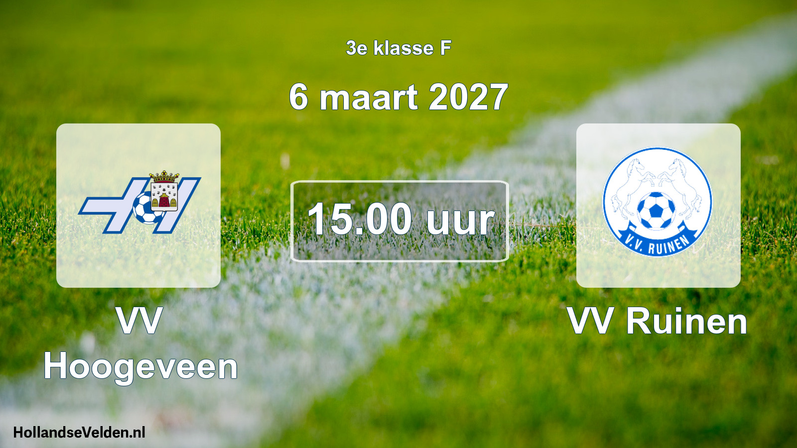Geplande wedstrijd: VV Hoogeveen - VV Ruinen (6 maart 2027)