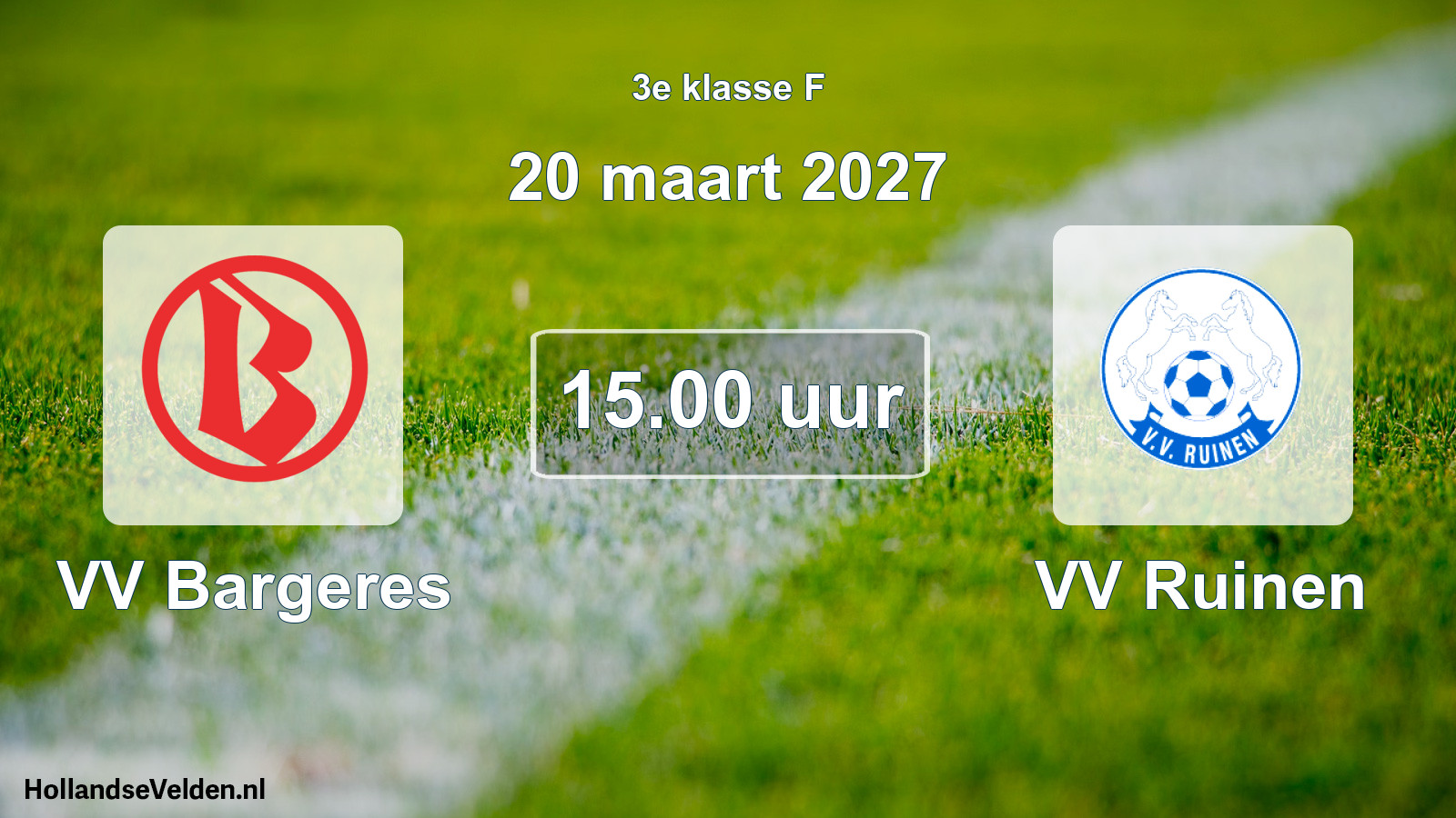 Geplande wedstrijd: VV Bargeres - VV Ruinen (20 maart 2027)