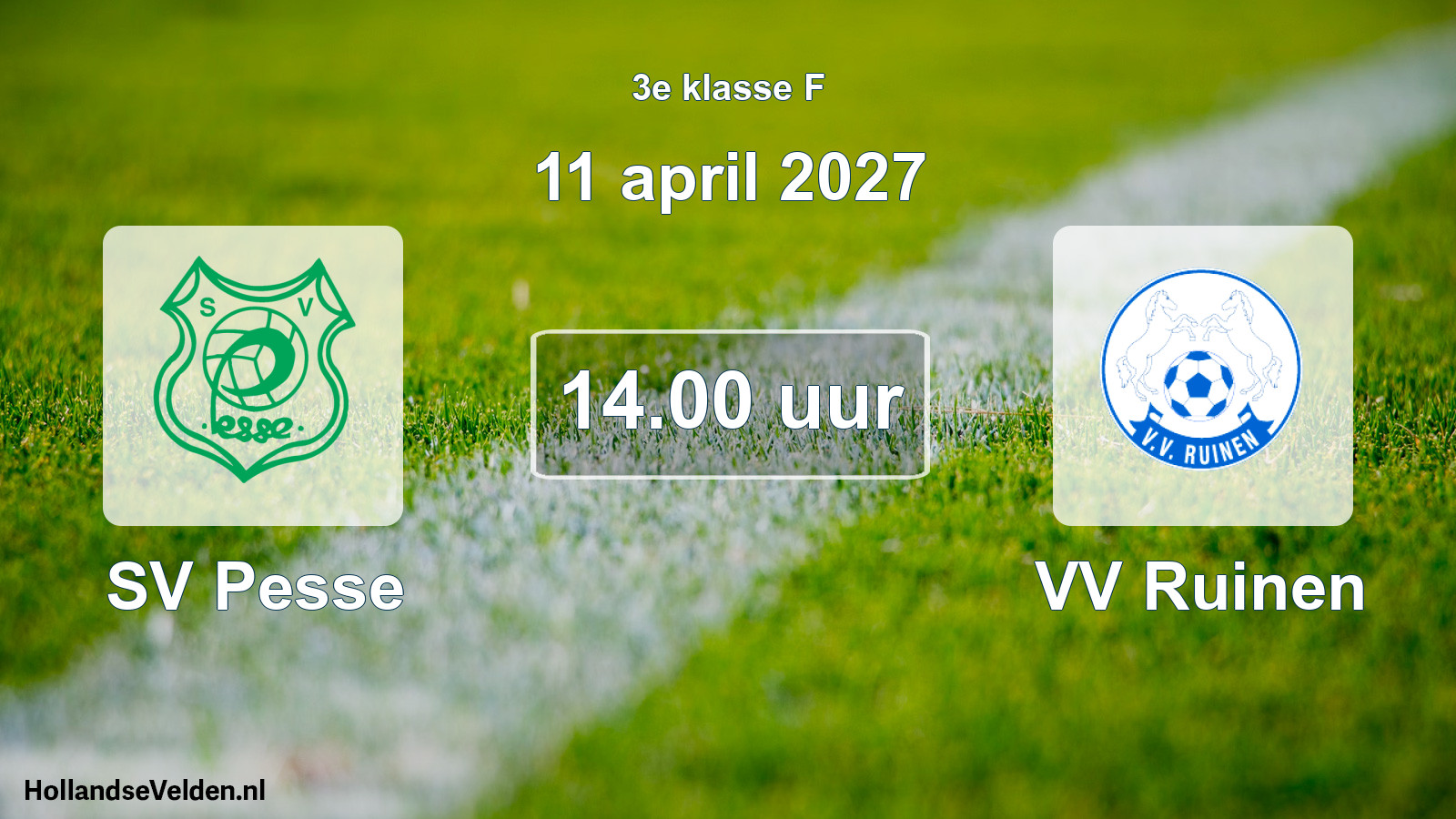 Geplande wedstrijd: SV Pesse - VV Ruinen (11 april 2027)