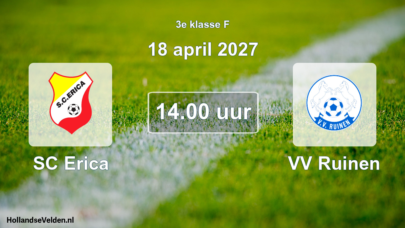Scheduled Match: SC Erica - VV Ruinen (18 April 2027)