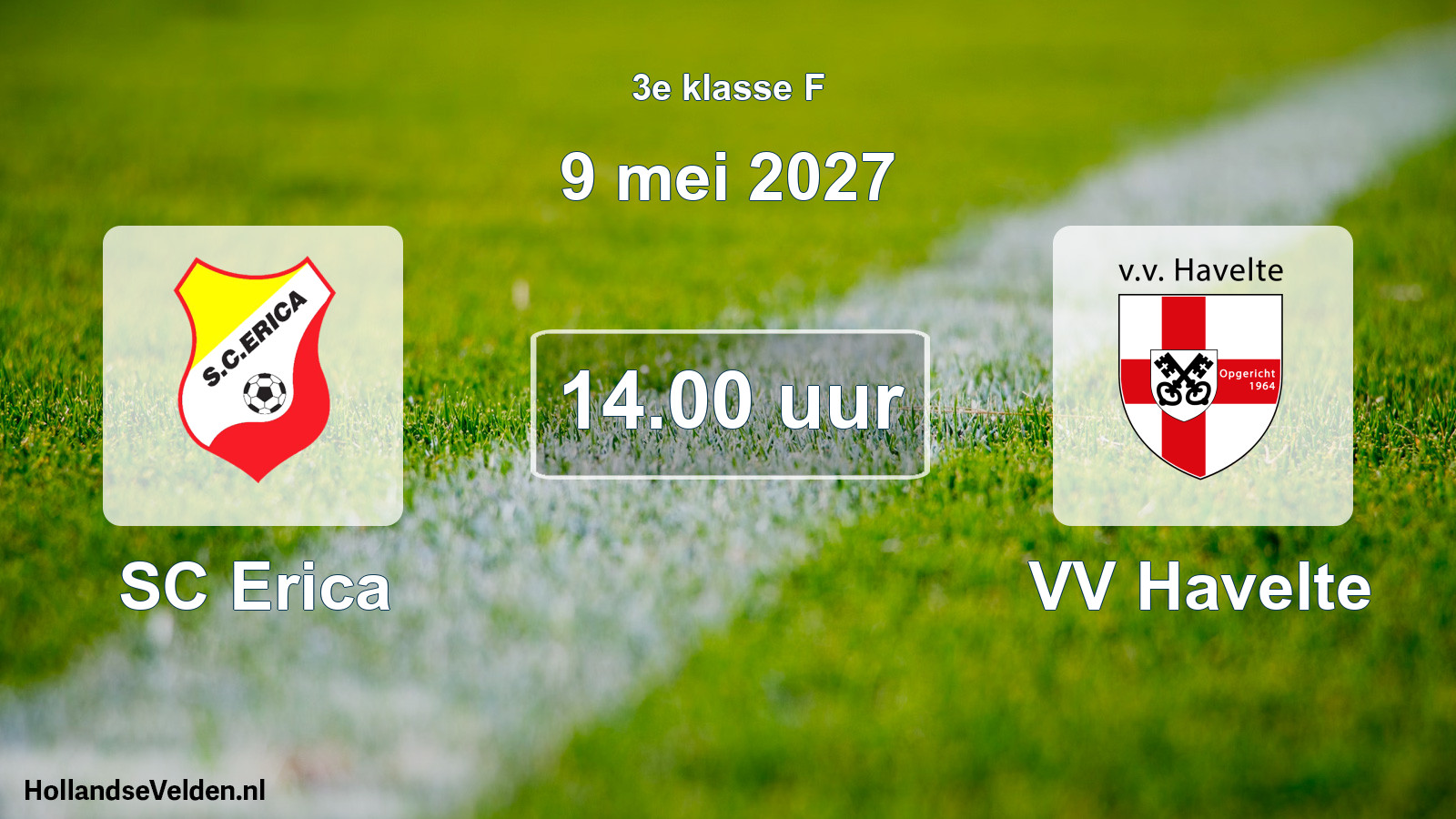 Geplande wedstrijd: SC Erica - VV Havelte (9 mei 2027)