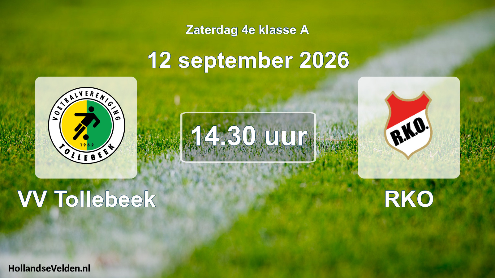 Geplande wedstrijd: VV Tollebeek - RKO (12 september 2026)