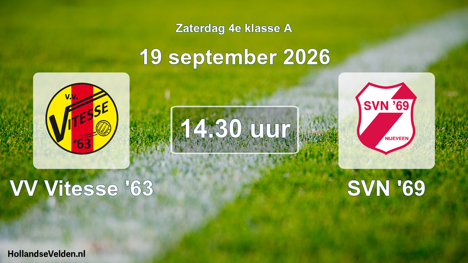 Geplande wedstrijd: VV Vitesse '63 - SVN '69 (19 september 2026)