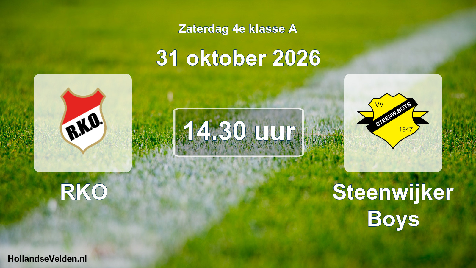 Scheduled Match: RKO - Steenwijker Boys (31 October 2026)