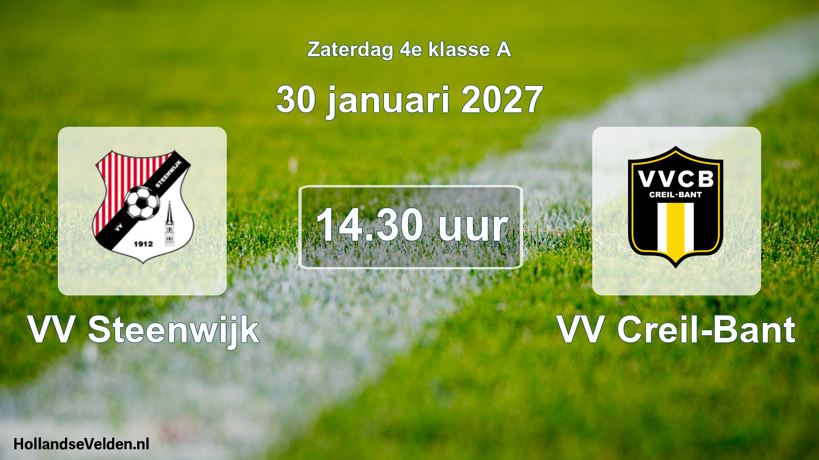 Geplande wedstrijd: VV Steenwijk - VV Creil-Bant (30 januari 2027)