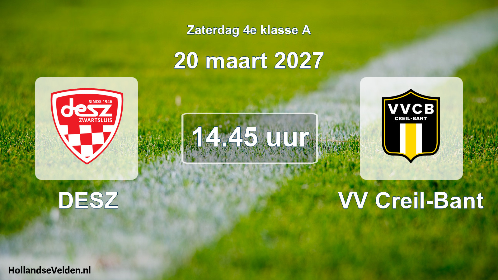 Scheduled Match: DESZ - VV Creil-Bant (20 March 2027)