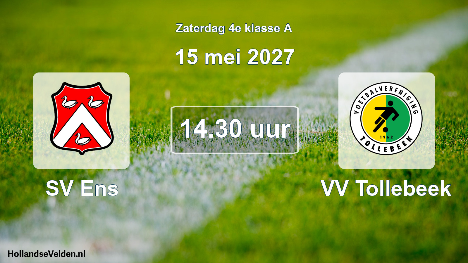 Geplande wedstrijd: SV Ens - VV Tollebeek (15 mei 2027)