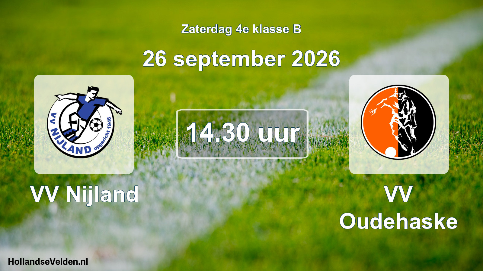 Scheduled Match: VV Nijland - VV Oudehaske (26 September 2026)