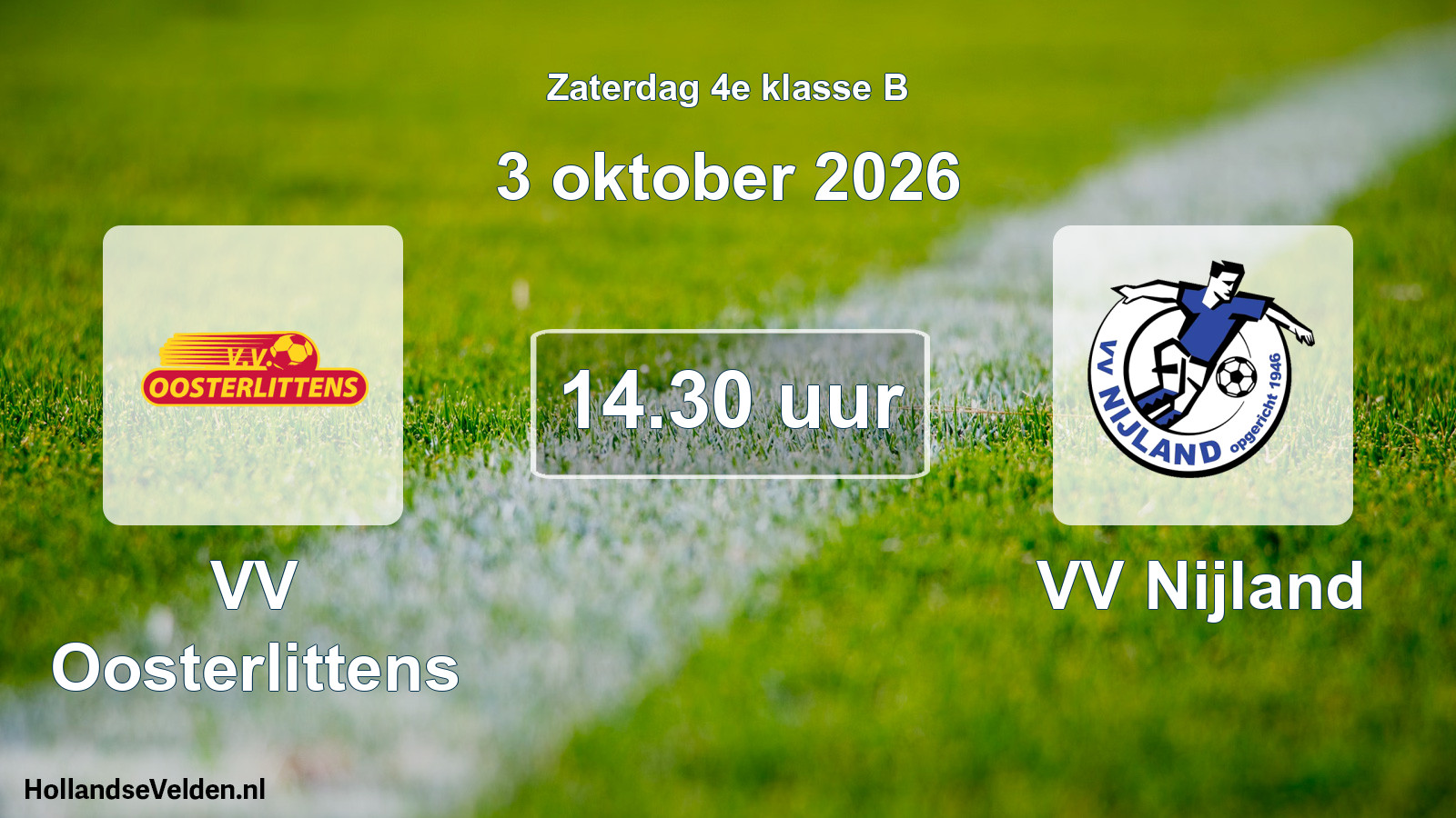 Geplande wedstrijd: VV Oosterlittens - VV Nijland (3 oktober 2026)