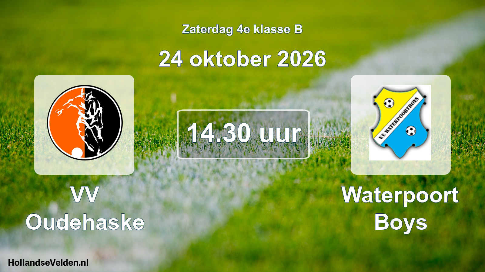 Geplande wedstrijd: VV Oudehaske - Waterpoort Boys (24 oktober 2026)