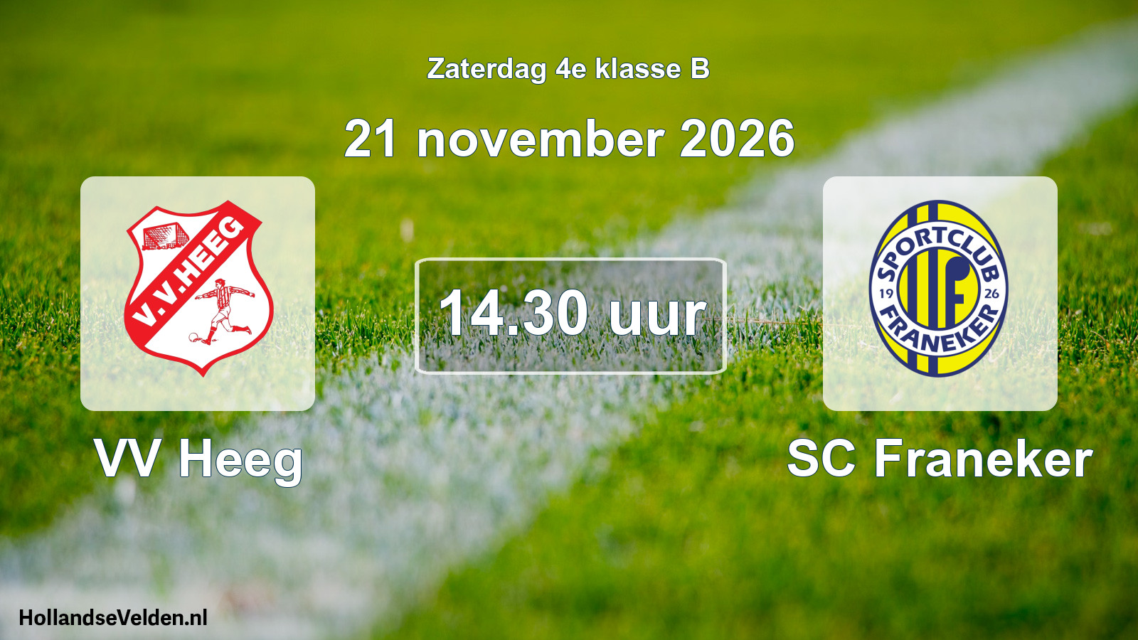 Geplande wedstrijd: VV Heeg - SC Franeker (21 november 2026)