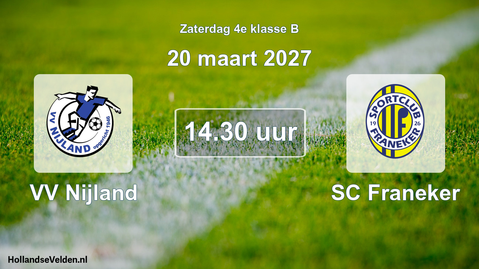 Geplande wedstrijd: VV Nijland - SC Franeker (20 maart 2027)