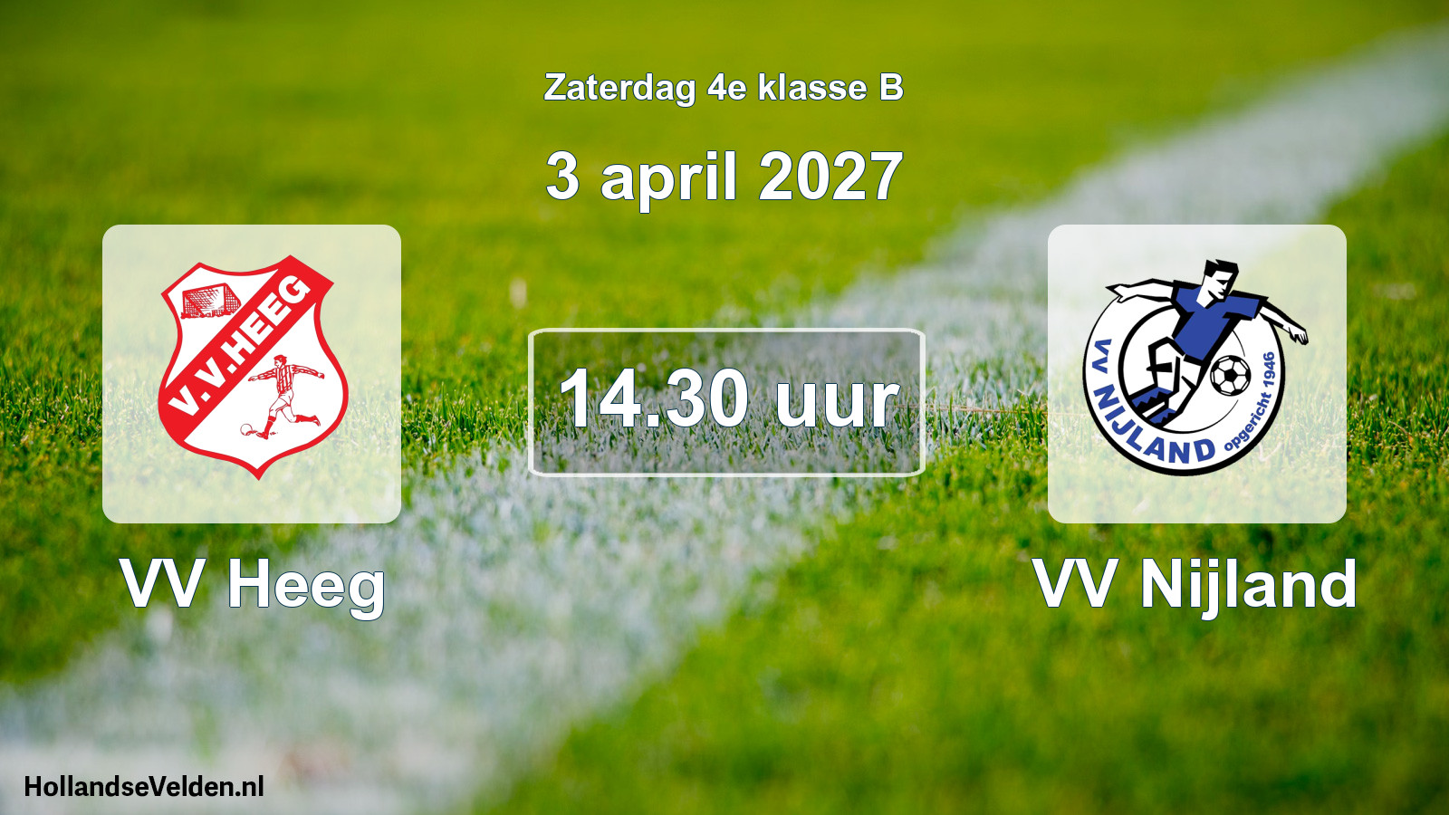 Geplande wedstrijd: VV Heeg - VV Nijland (3 april 2027)