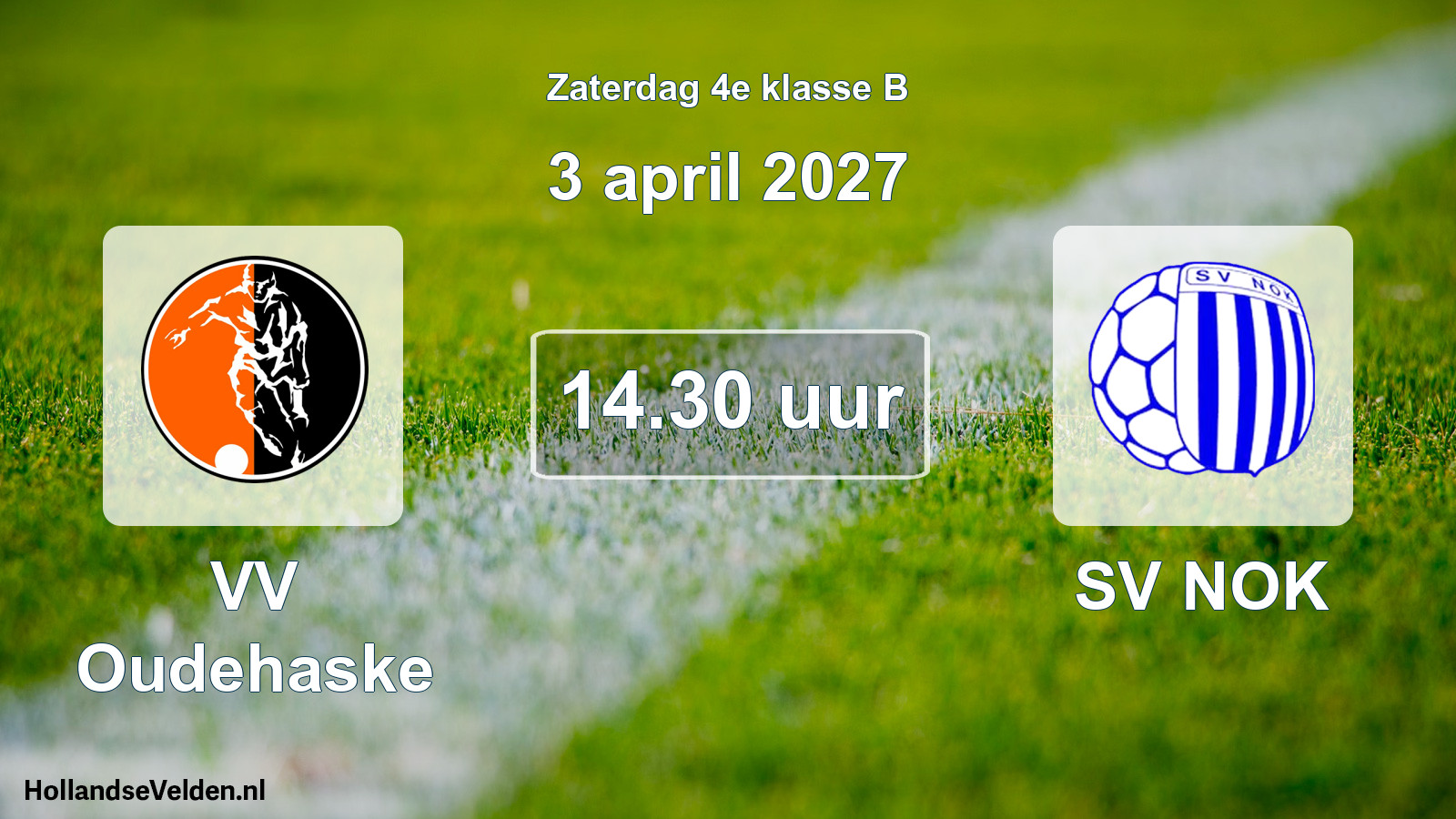 Geplande wedstrijd: VV Oudehaske - SV NOK (3 april 2027)