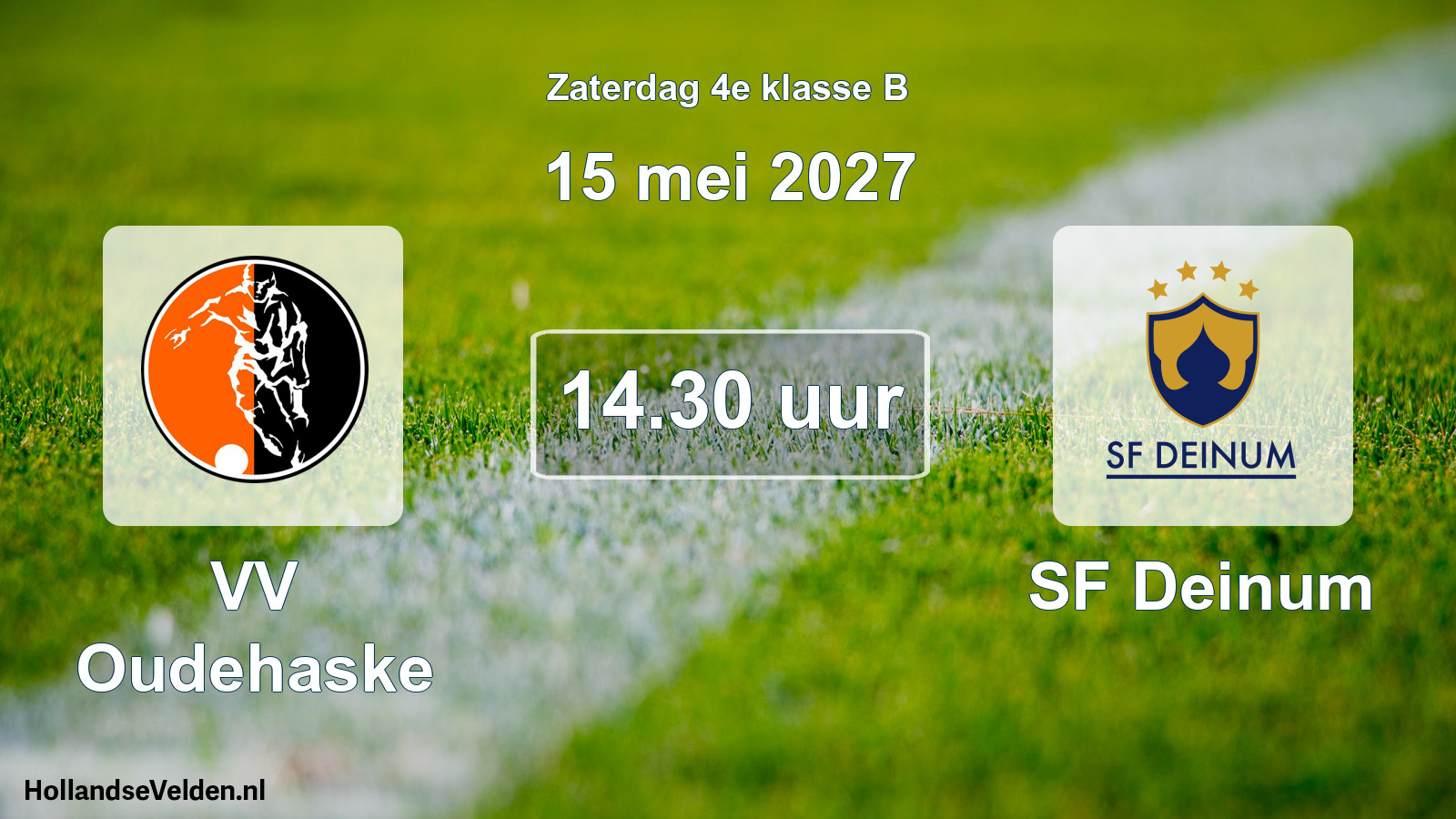 Geplande wedstrijd: VV Oudehaske - SF Deinum (15 mei 2027)