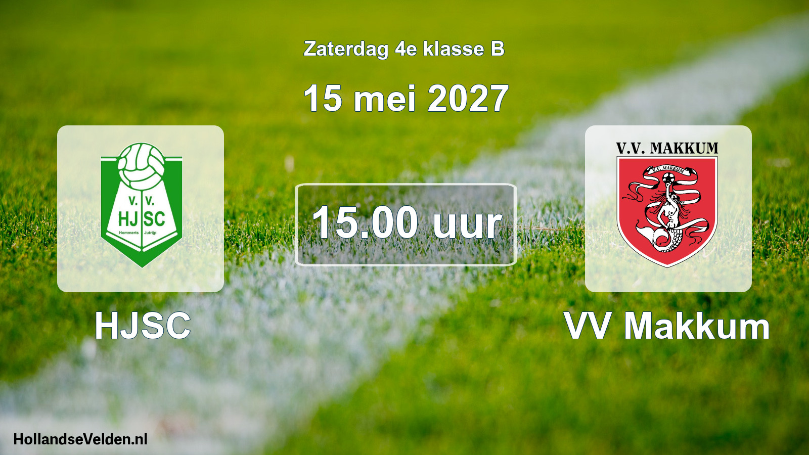 Geplande wedstrijd: HJSC - VV Makkum (15 mei 2027)