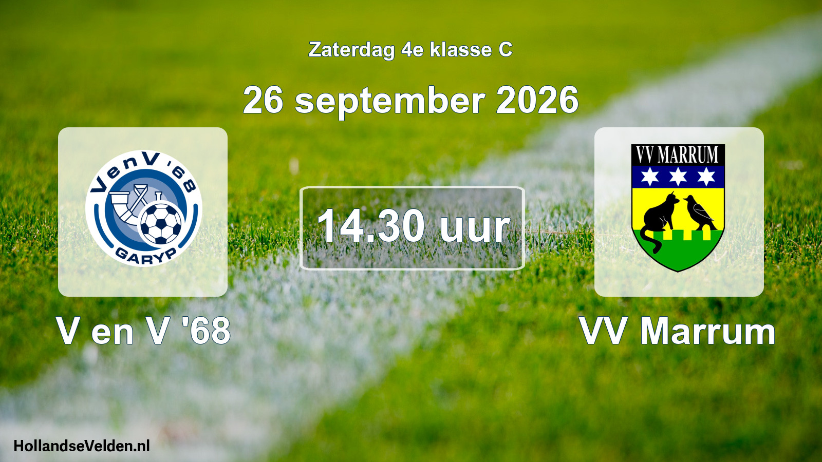 Geplande wedstrijd: V en V '68 - VV Marrum (26 september 2026)