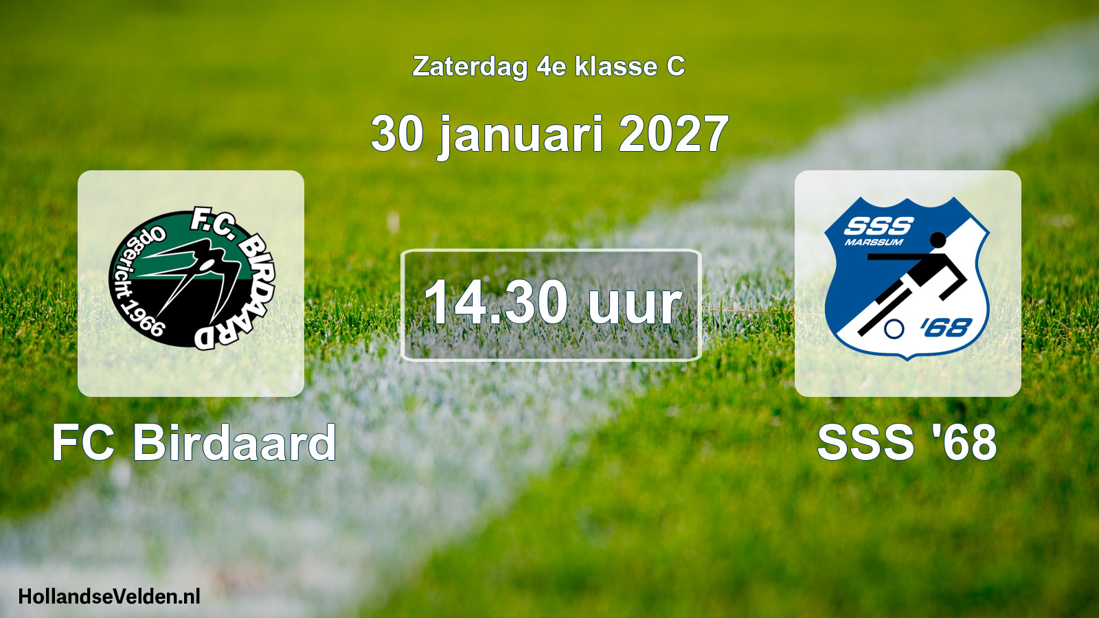 Geplande wedstrijd: FC Birdaard - SSS '68 (30 januari 2027)