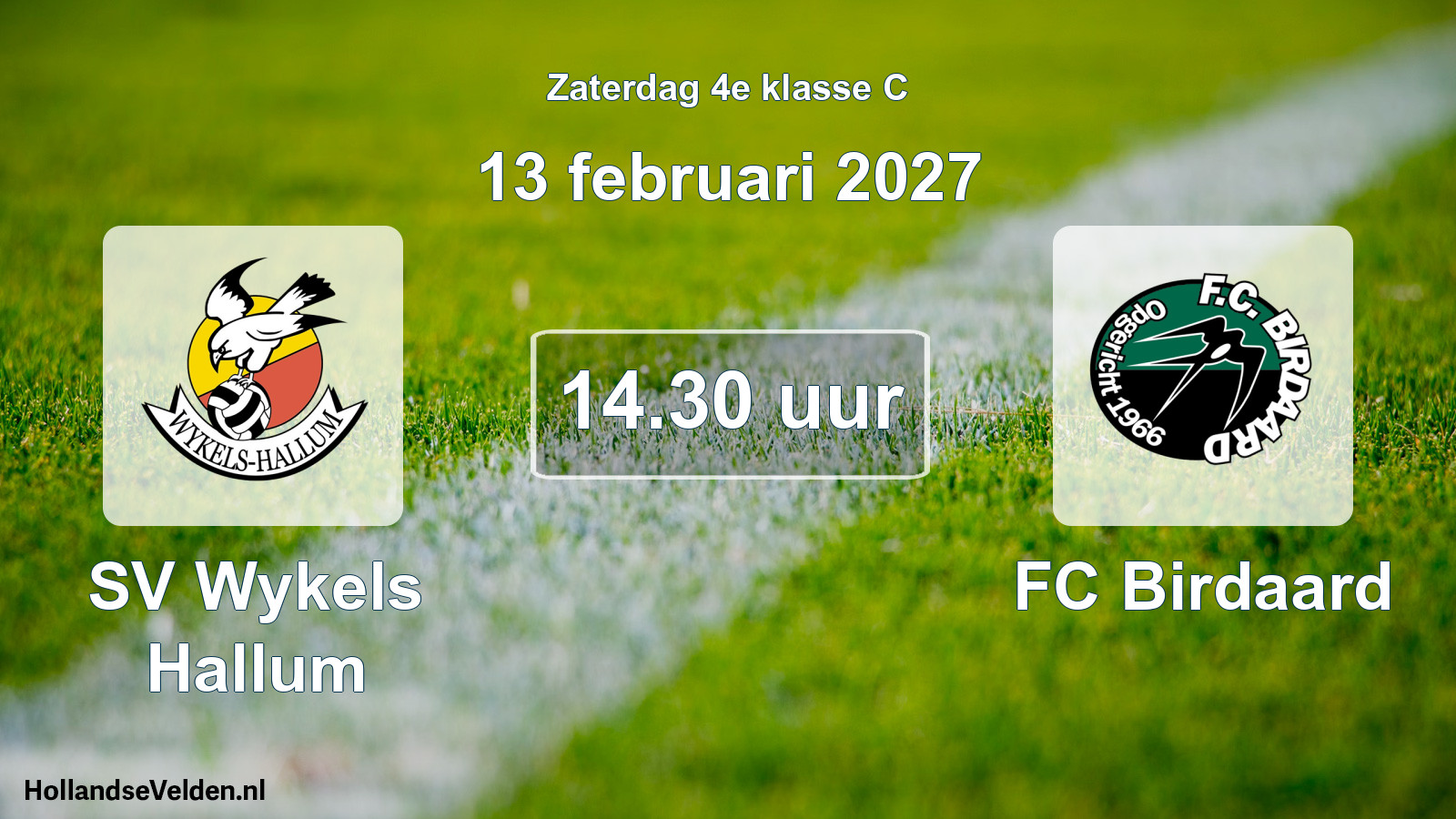 Geplande wedstrijd: SV Wykels Hallum - FC Birdaard (13 februari 2027)