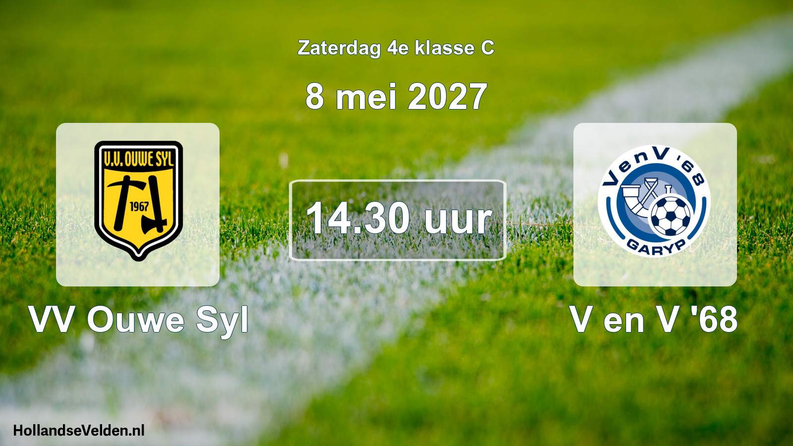 Scheduled Match: VV Ouwe Syl - V en V '68 (8 May 2027)