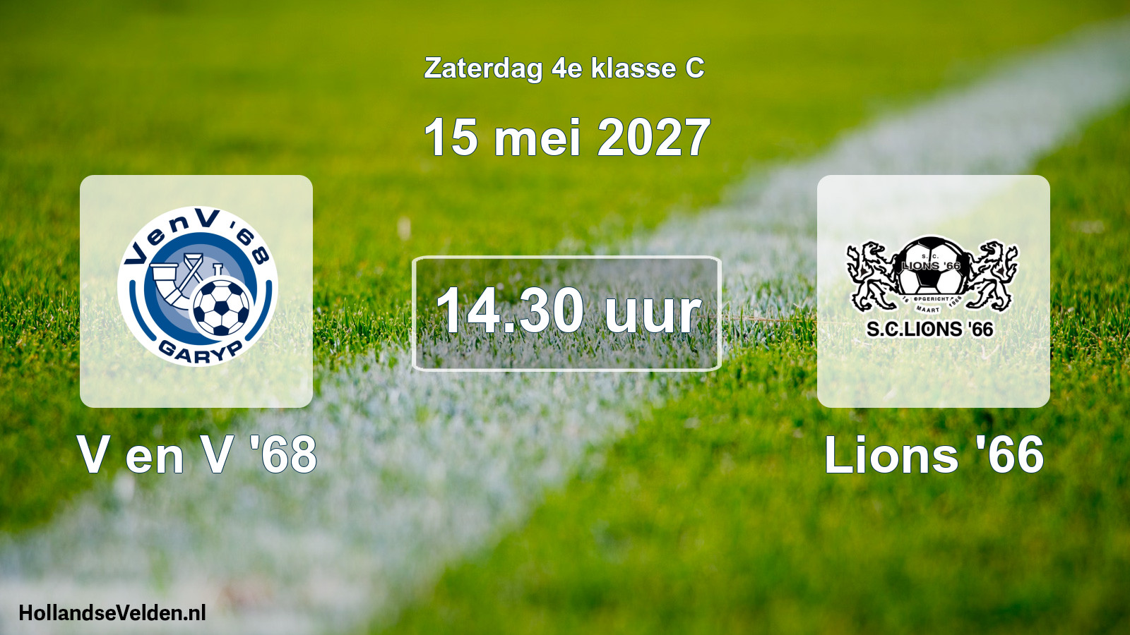 Geplande wedstrijd: V en V '68 - Lions '66 (15 mei 2027)