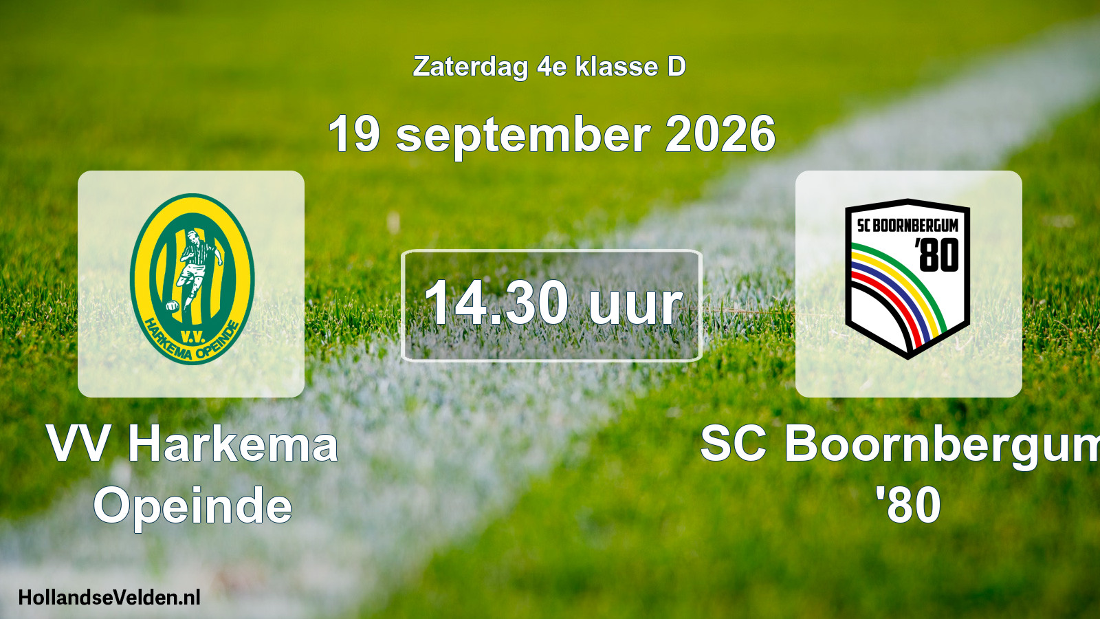 Scheduled Match: VV Harkema Opeinde - SC Boornbergum '80 (19 September 2026)