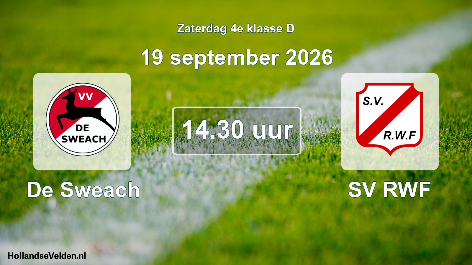 Geplande wedstrijd: De Sweach - SV RWF (19 september 2026)