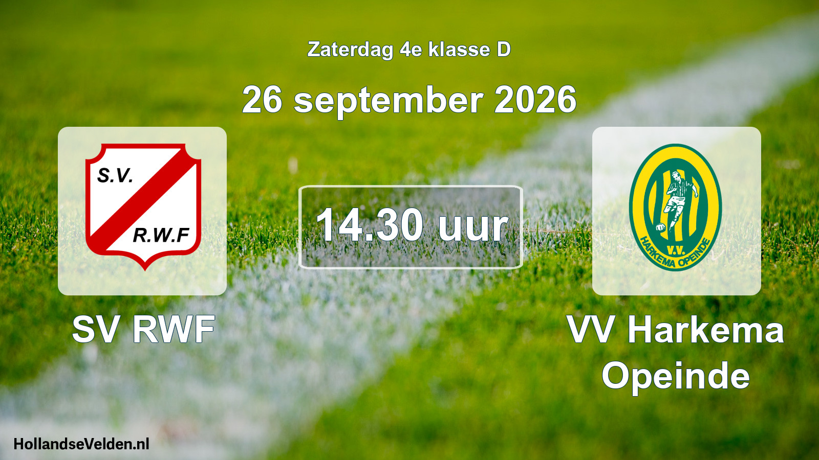 Geplande wedstrijd: SV RWF - VV Harkema Opeinde (26 september 2026)