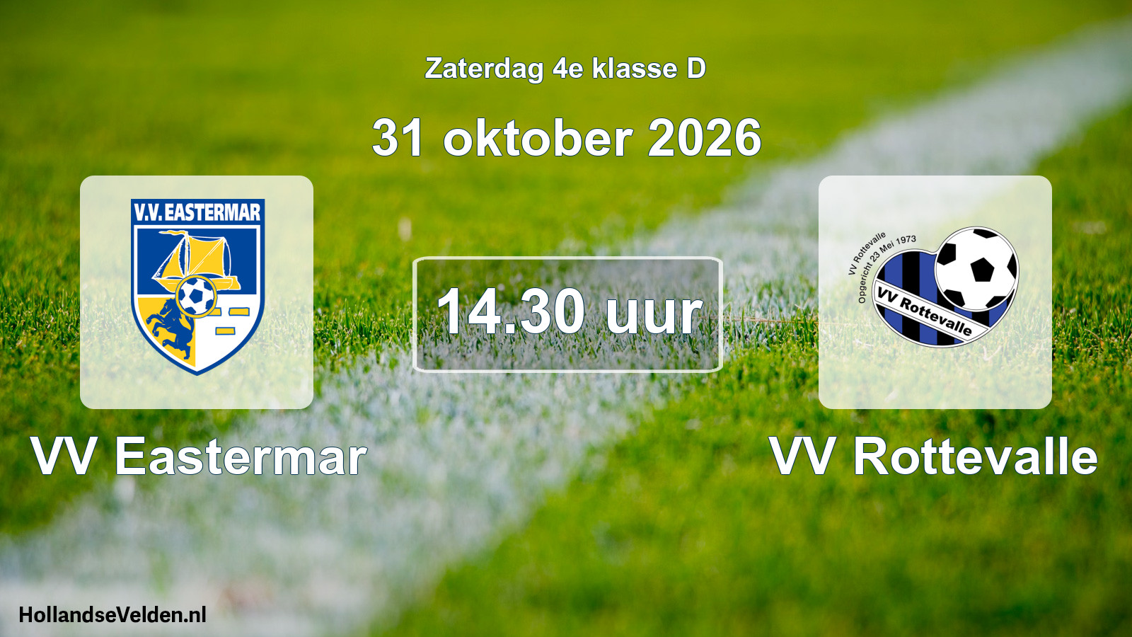 Geplande wedstrijd: VV Eastermar - VV Rottevalle (31 oktober 2026)
