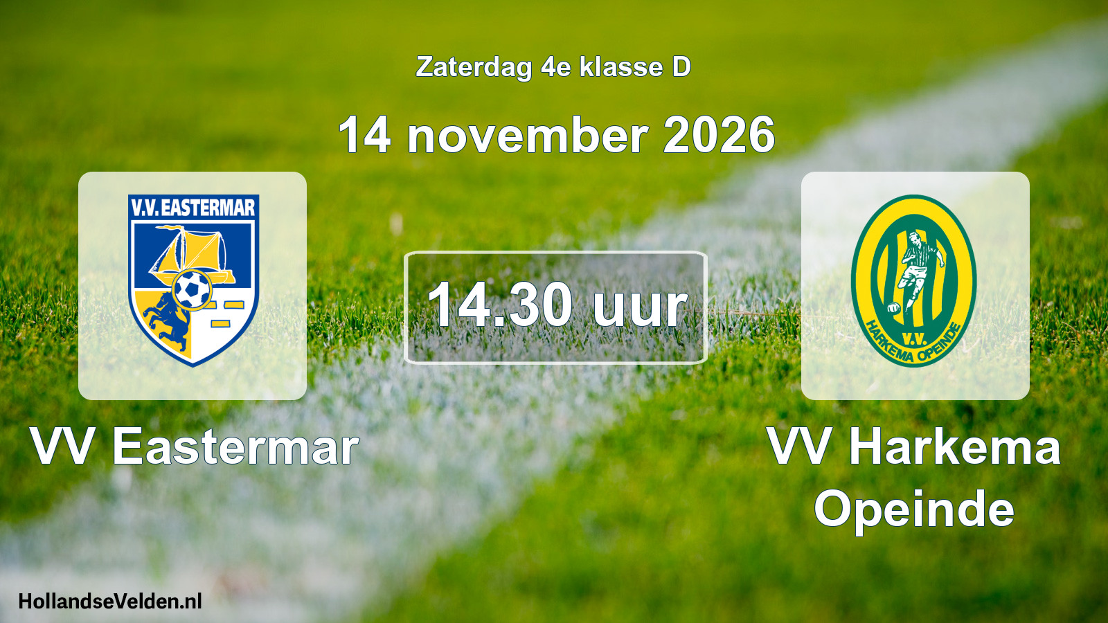 Geplande wedstrijd: VV Eastermar - VV Harkema Opeinde (14 november 2026)