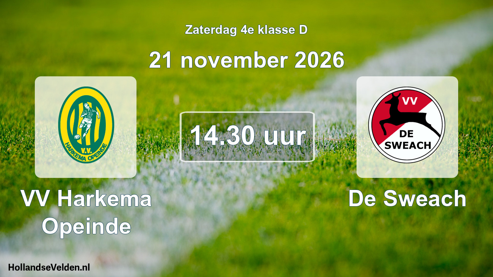 Geplande wedstrijd: VV Harkema Opeinde - De Sweach (21 november 2026)