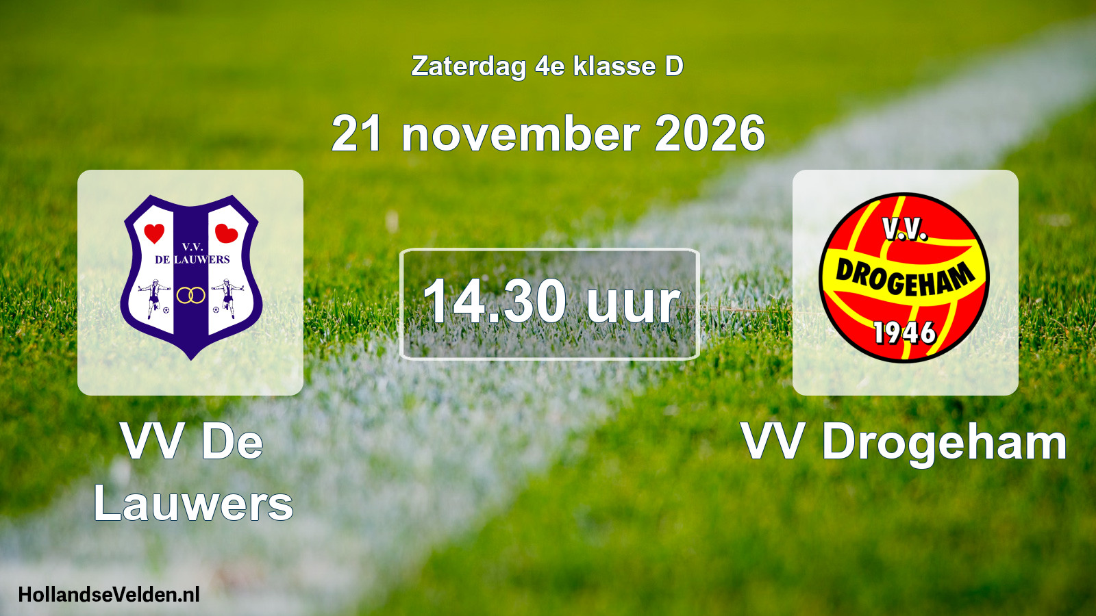 Geplande wedstrijd: VV De Lauwers - VV Drogeham (21 november 2026)