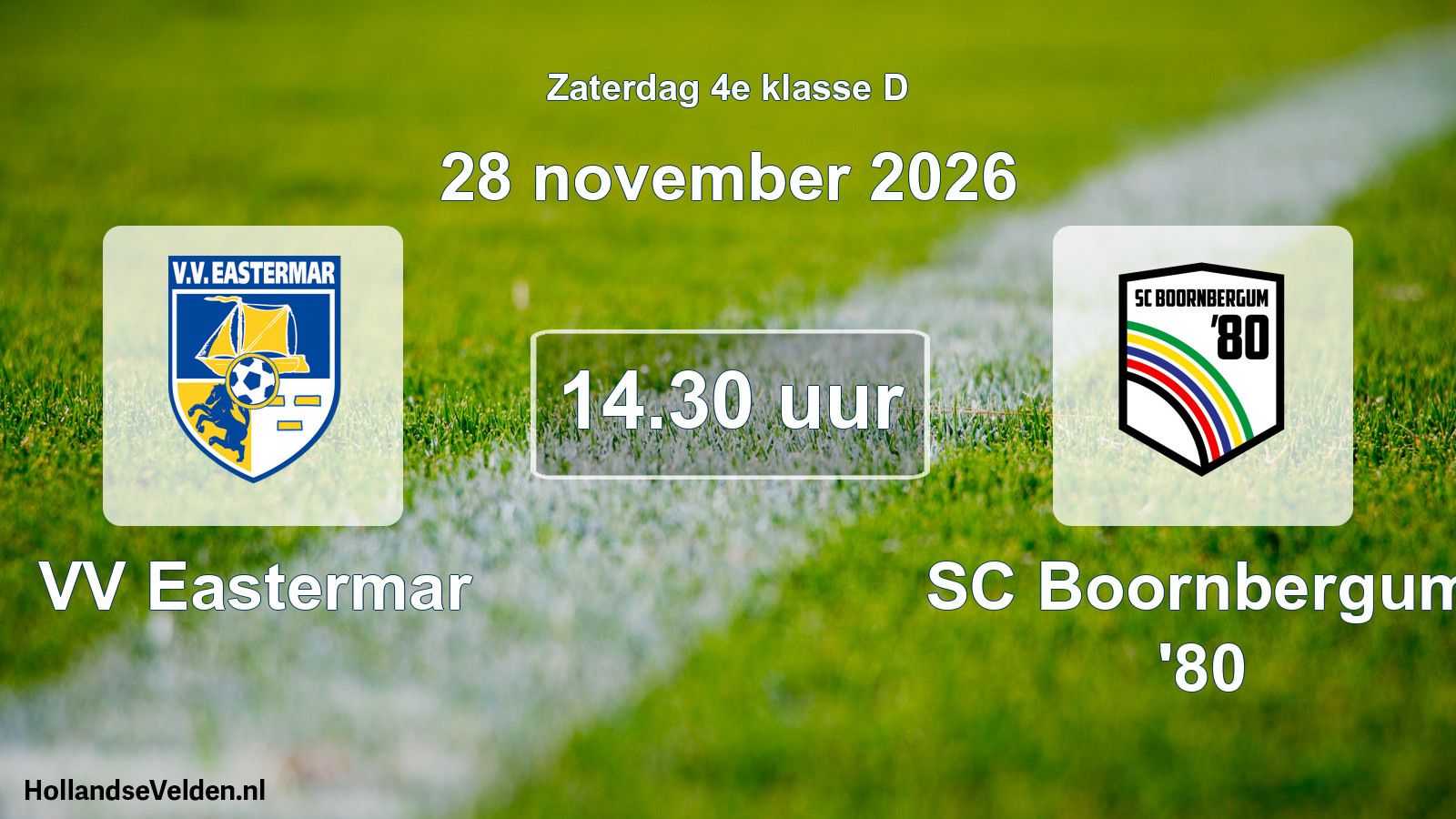 Geplande wedstrijd: VV Eastermar - SC Boornbergum '80 (28 november 2026)