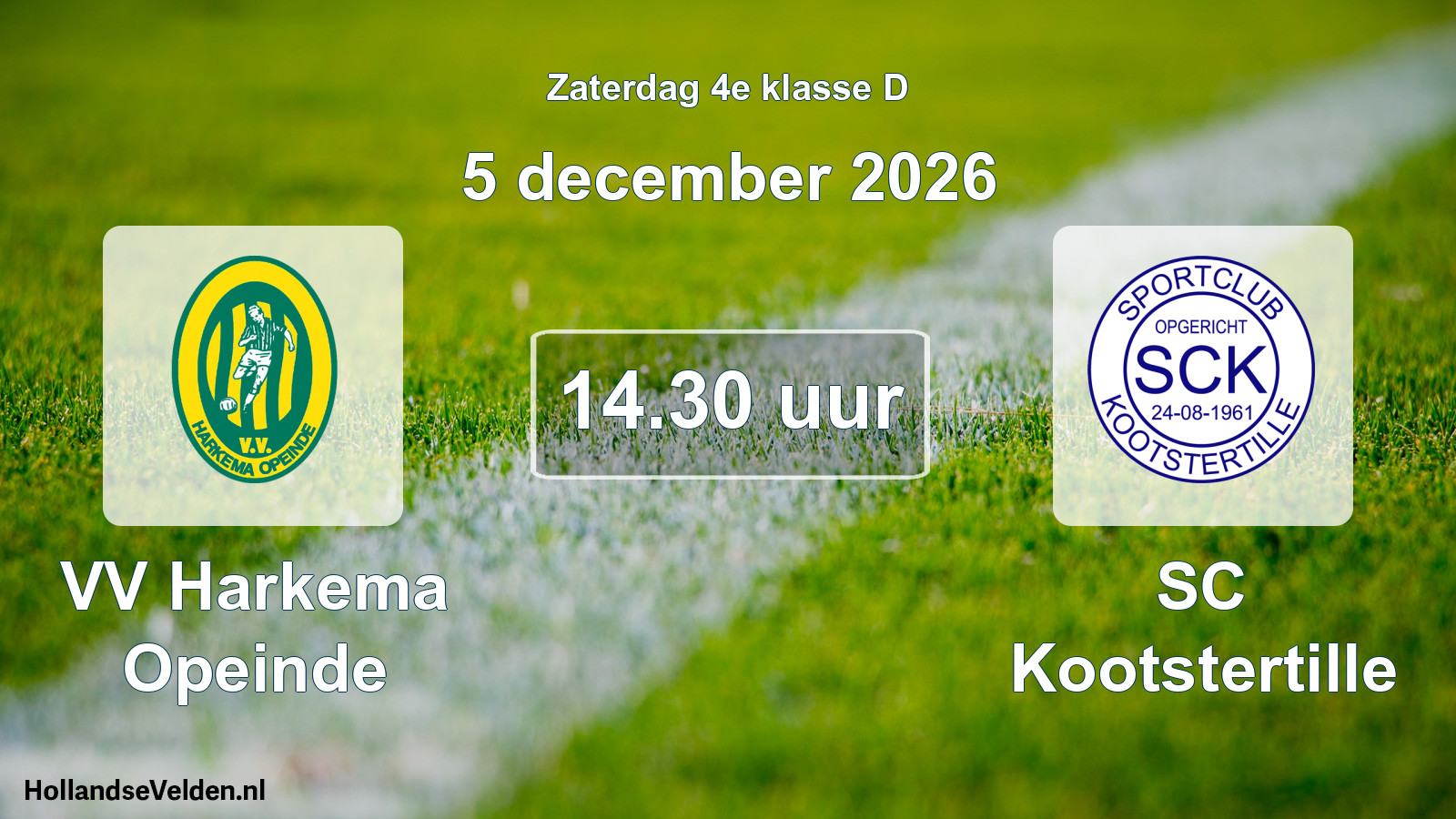 Geplande wedstrijd: VV Harkema Opeinde - SC Kootstertille (5 december 2026)