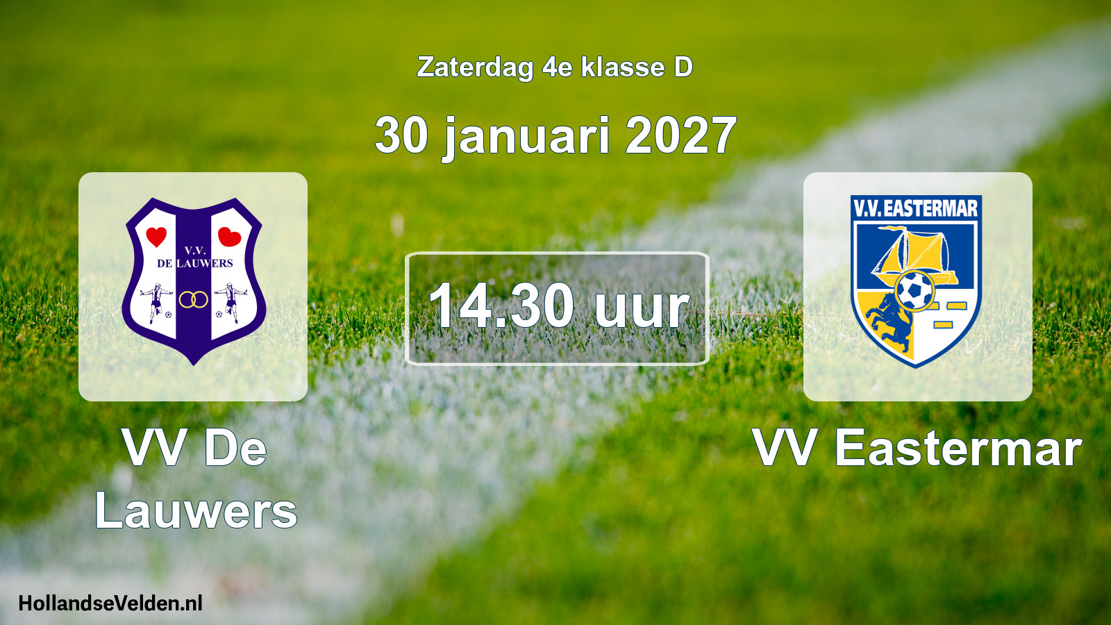 Geplande wedstrijd: VV De Lauwers - VV Eastermar (30 januari 2027)