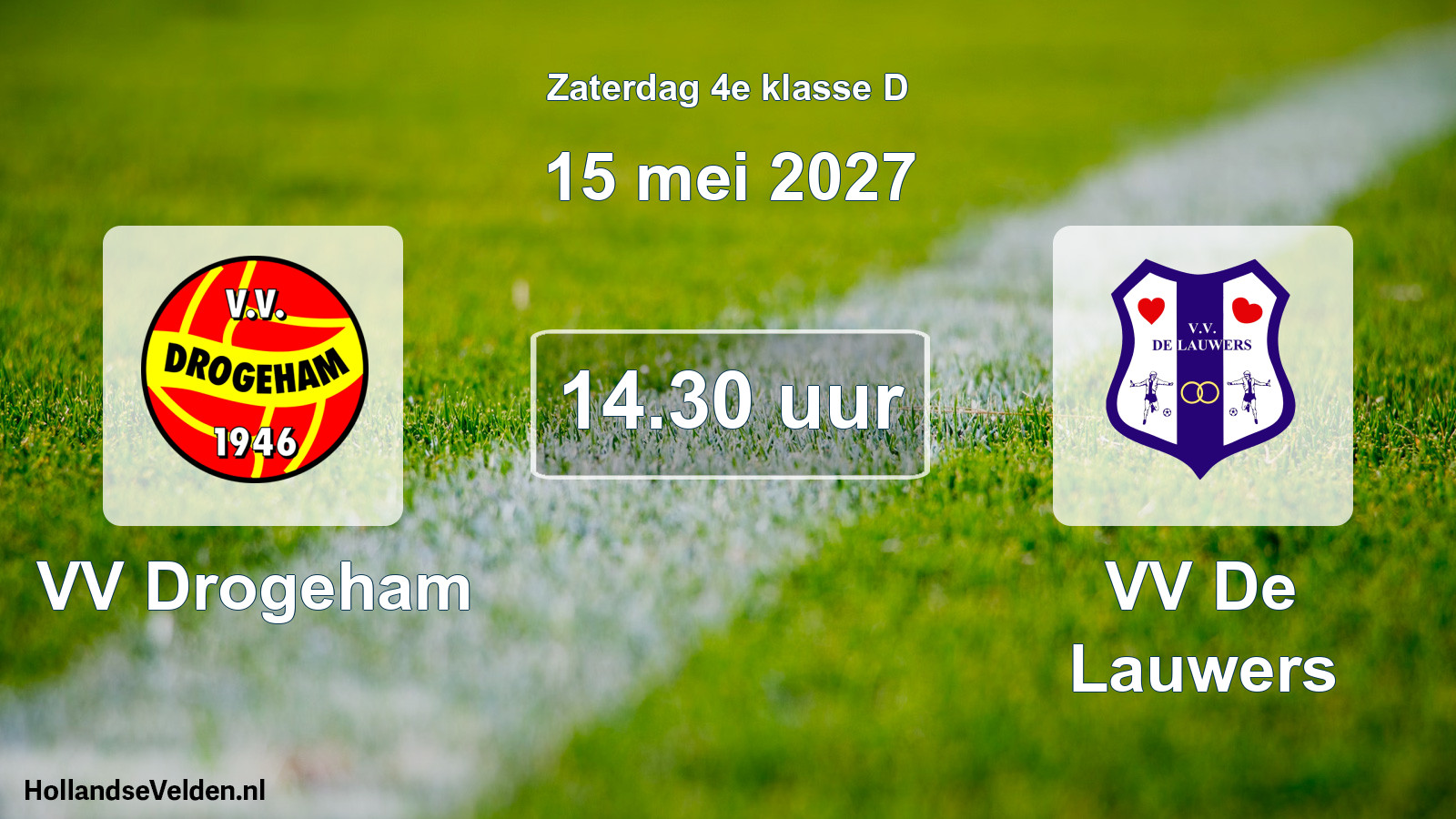 Geplande wedstrijd: VV Drogeham - VV De Lauwers (15 mei 2027)