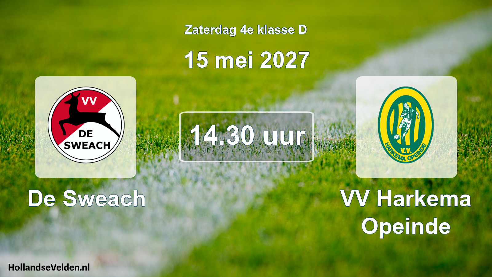 Geplande wedstrijd: De Sweach - VV Harkema Opeinde (15 mei 2027)