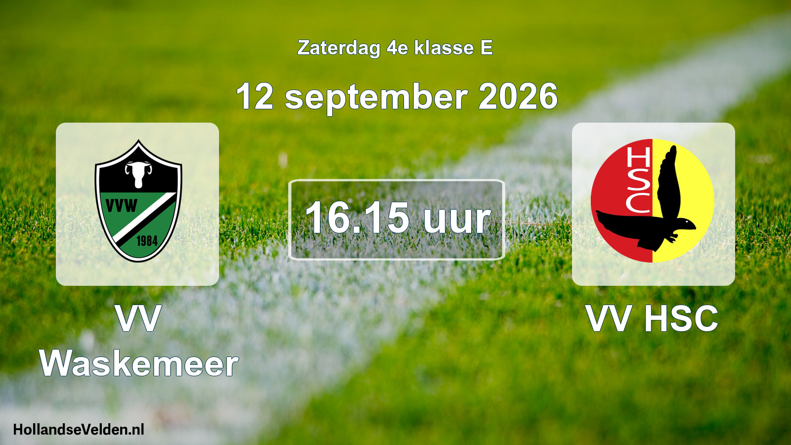 Geplande wedstrijd: VV Waskemeer - VV HSC (12 september 2026)