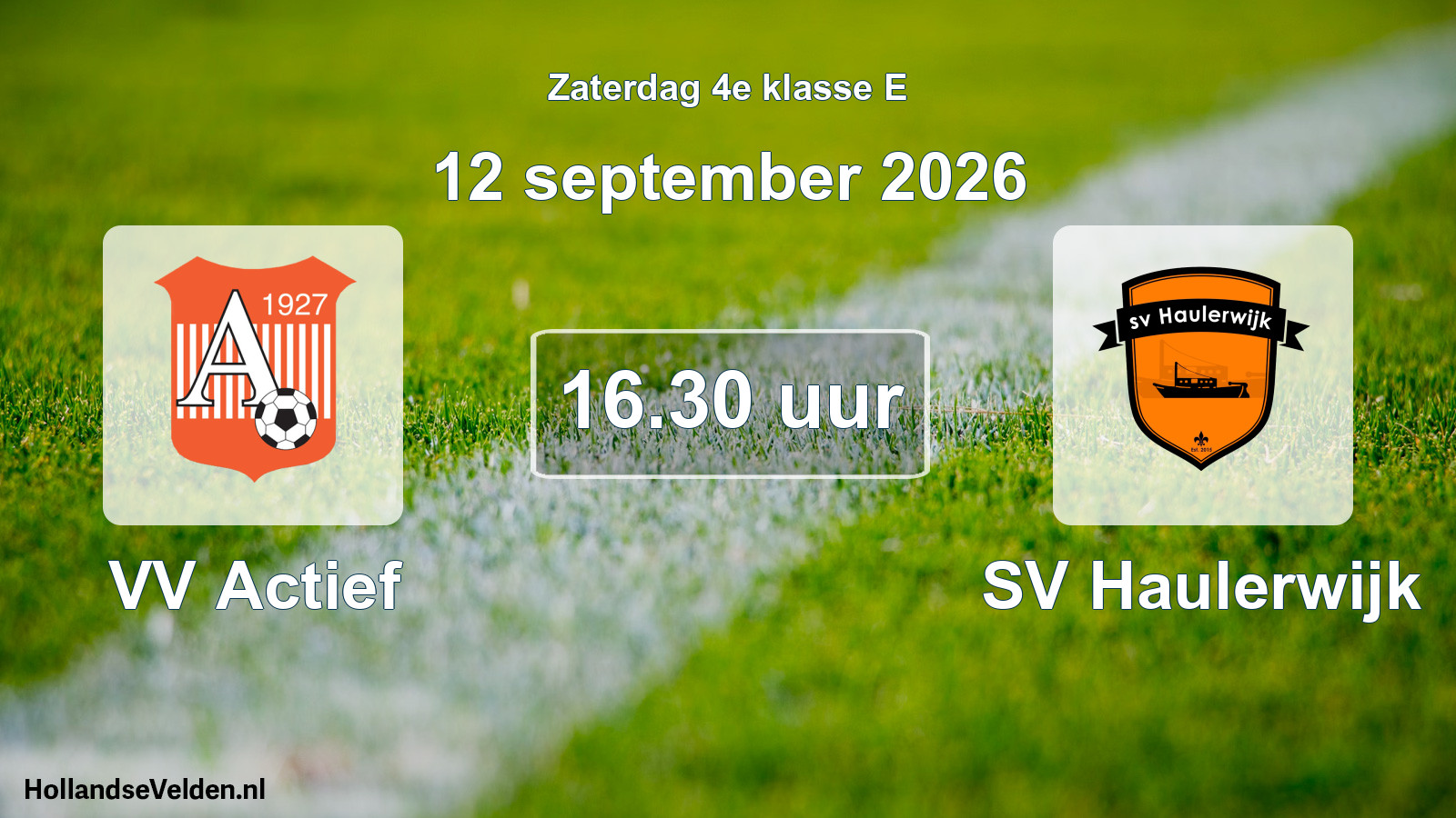 Geplande wedstrijd: VV Actief - SV Haulerwijk (12 september 2026)